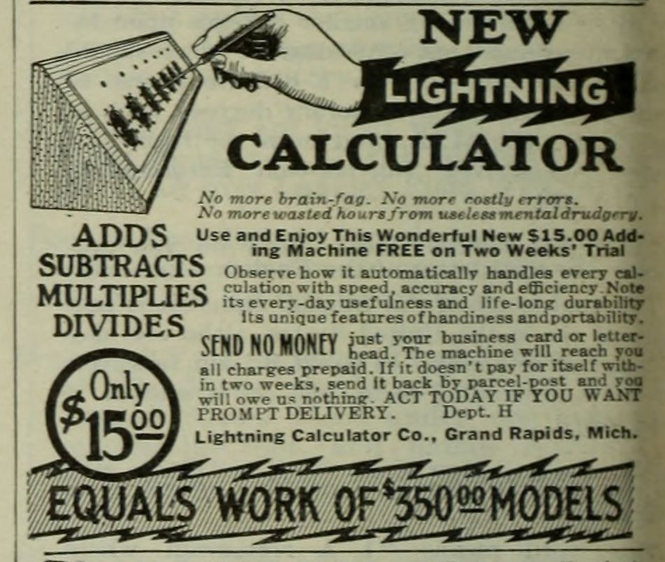 Figure 3 — "New Lightning Calculator… Adds, subtracts, multiplies, divides… Only $15.00. Equals work of $350.00 models." The Lightning Calculator Co. of Grand Rapids in the Literary Digest, 23 December 1922.