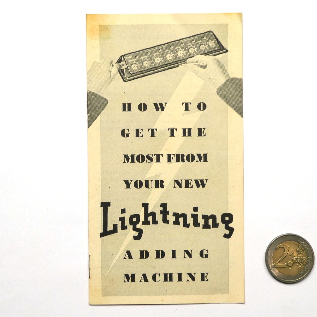 Figure 4 — The later booklet, How to Get the Most from Your New Lightning Adding Machine, for the lever and subtracting models.