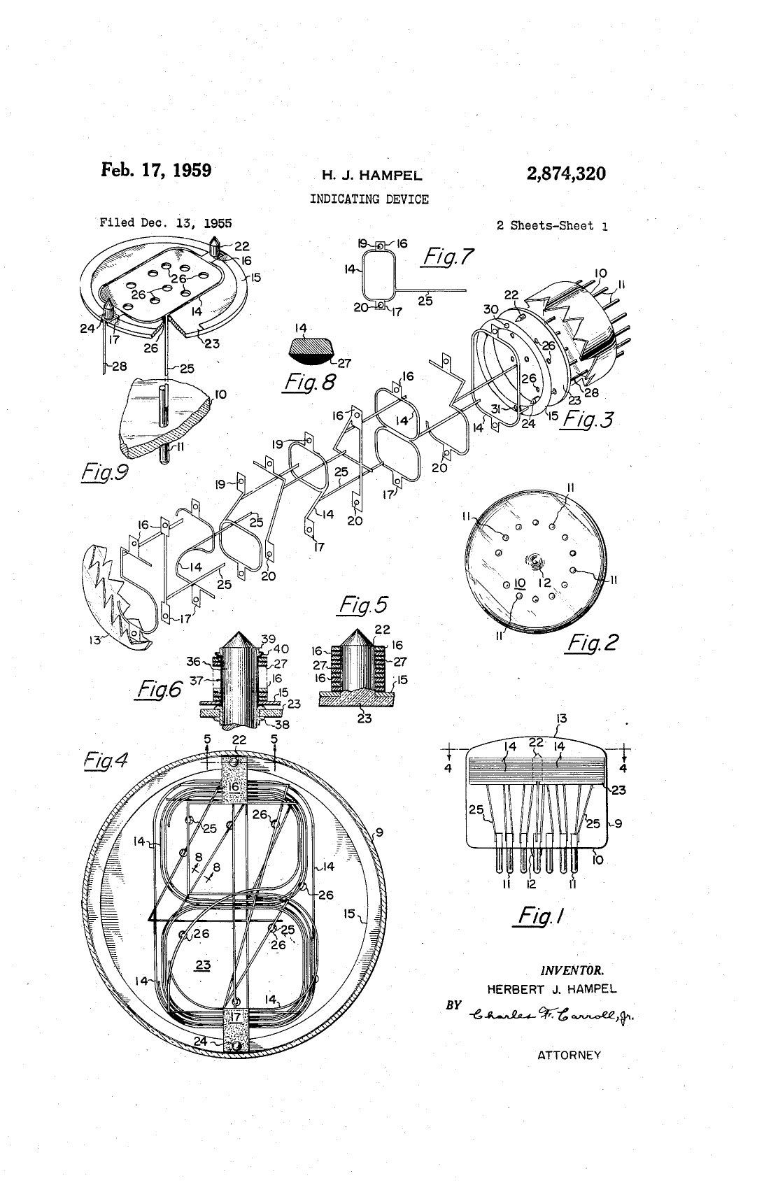 Figure 2 — Sheet 1 of Herbert Hampel's US patent 2,874,320, filed in December 1955 and assigned to Burroughs: the complete tube (Fig. 1), the base and its pins (Fig. 2), the cathode stack in exploded view (Fi…